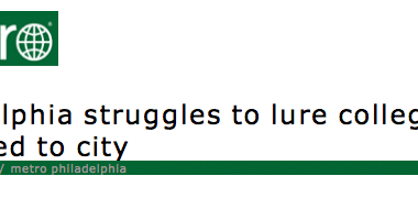 Philadelphia struggles to attract college graduates.