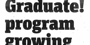 Graduate program growing text in bold font.